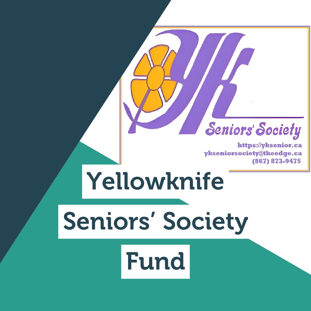 Establishment of the Yellowknife Seniors' Society Fund